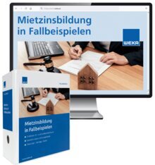 Mietzinsbildung in Fallbeispielen - Handbuch